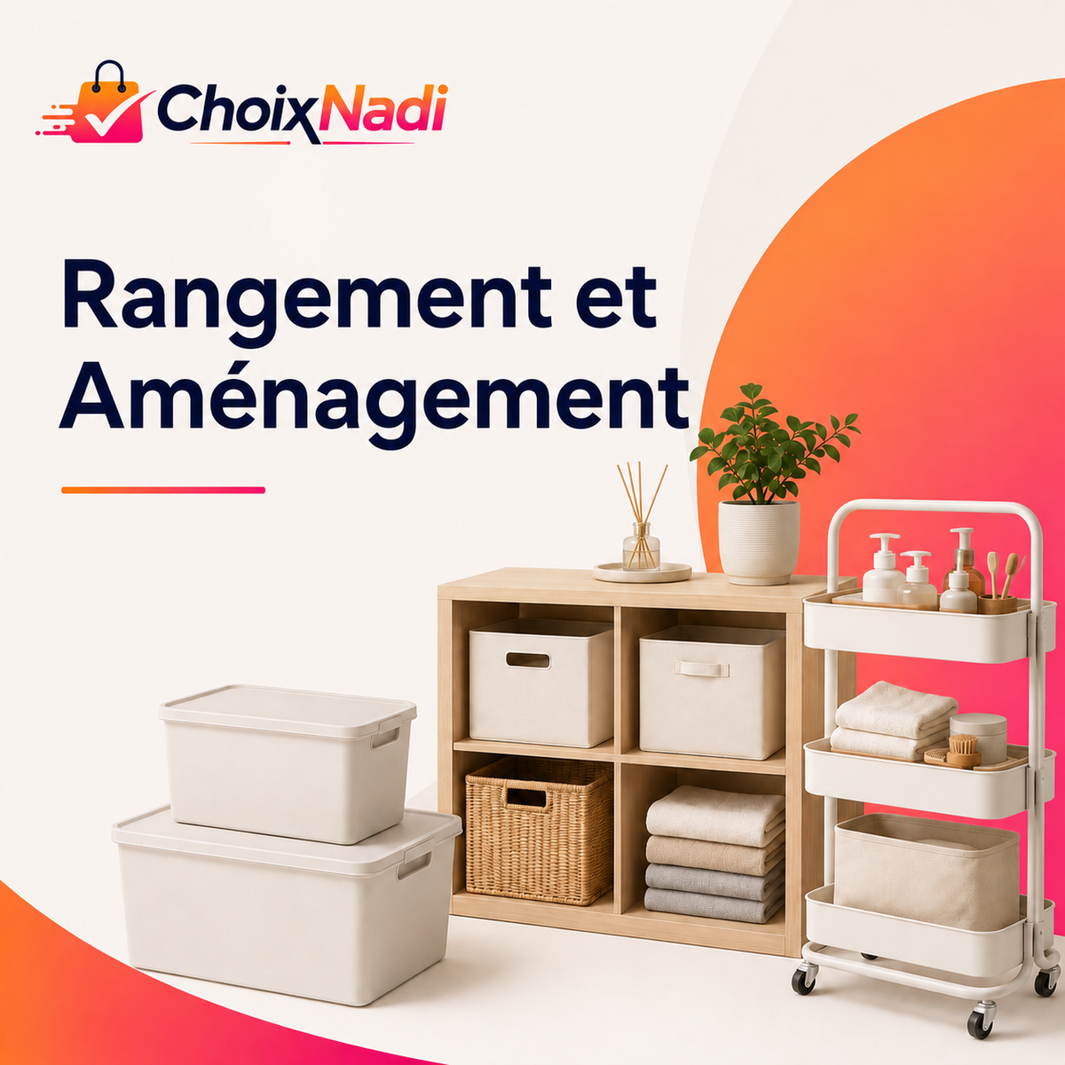Rangement et Aménagement
